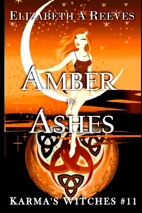 Amber in Ashes (Karma's Witches #11) poster