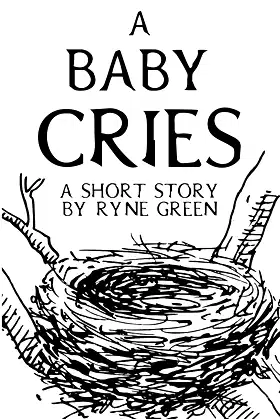A Baby Cries poster