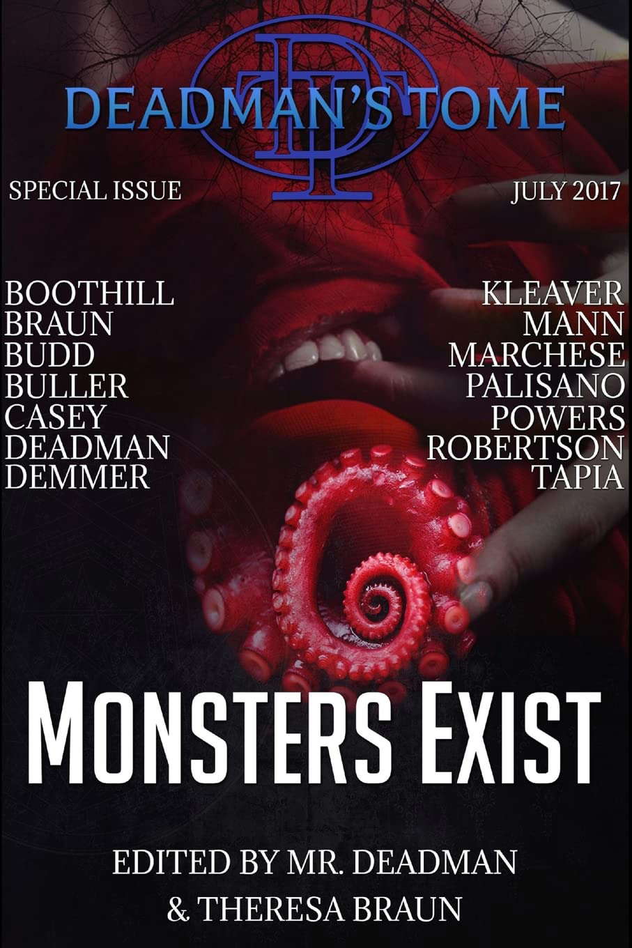 Deadman's Tome Monsters Exist poster