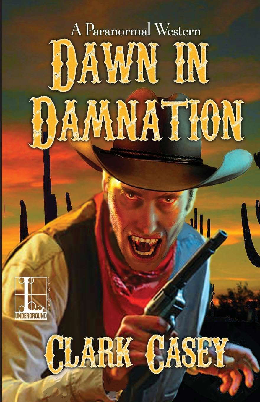 Dawn in Damnation (A Paranormal Western) poster