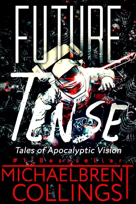 Future Tense: Tales of Apocalyptic Vision poster