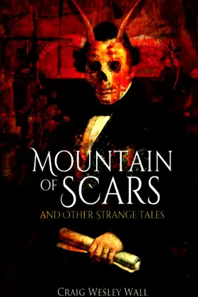 Mountain of Scars and Other Strange Tales poster