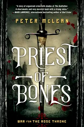 Priest of Bones (War for the Rose Throne Book 1) poster