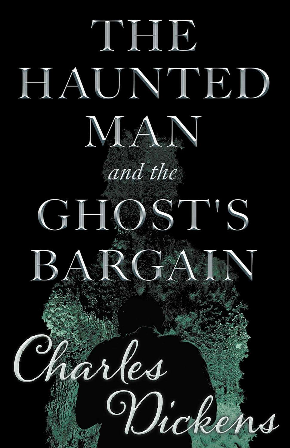 The Haunted Man and the Ghost's Bargain poster