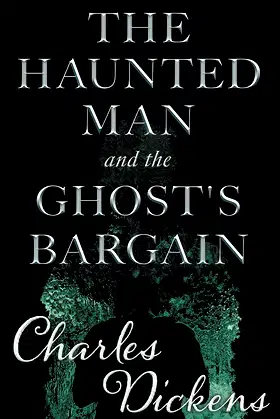 The Haunted Man and the Ghost's Bargain poster