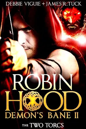 Robin Hood: The Two Torcs (Robin Hood: Demon's Bane Series) poster