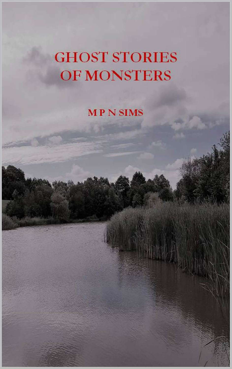 GHOST STORIES OF MONSTERS: SIMS GHOST STORY SERIES #5) poster
