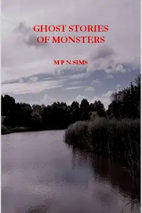 GHOST STORIES OF MONSTERS: SIMS GHOST STORY SERIES #5) poster