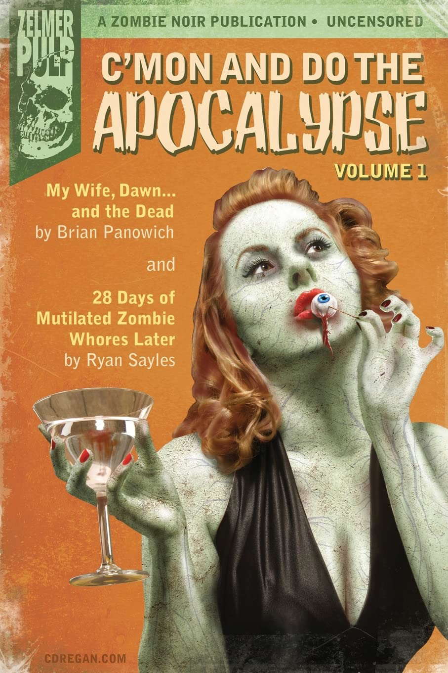 C'mon And Do The Apocalypse: Volume 1 poster