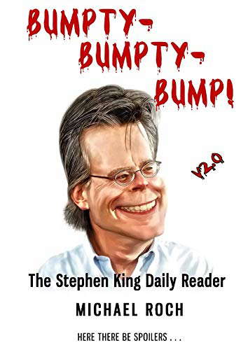 Bumpty-Bumpty-Bump!: The Stephen King Daily Reader poster
