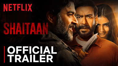 Shaitaan | Official Trailer | Ajay Devgan, R Madhavan | Netflix India poster