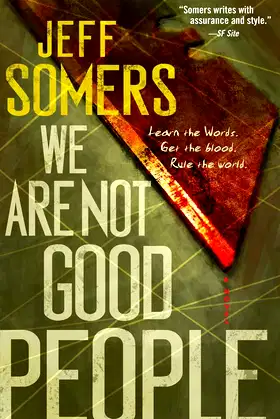 We Are Not Good People (1) (The Ustari Cycle) poster