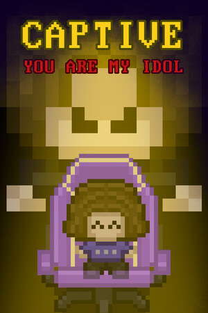 Captive: You Are My Idol poster
