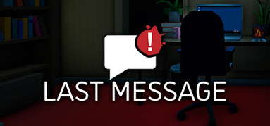 Last Message capsule