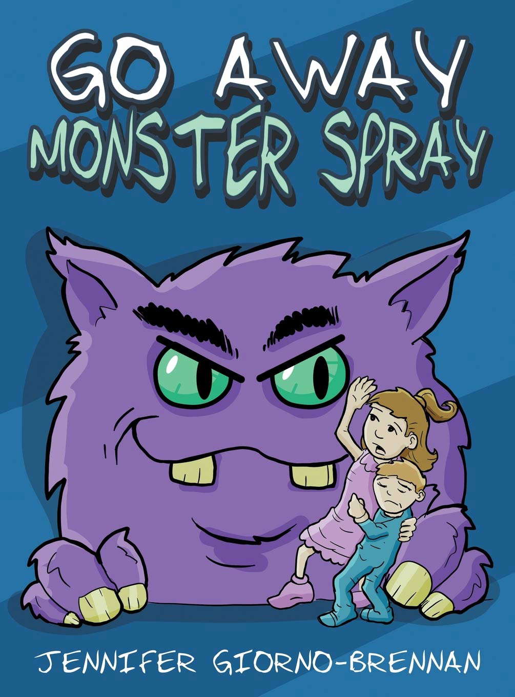 Go Away Monster Spray poster