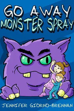 Go Away Monster Spray poster