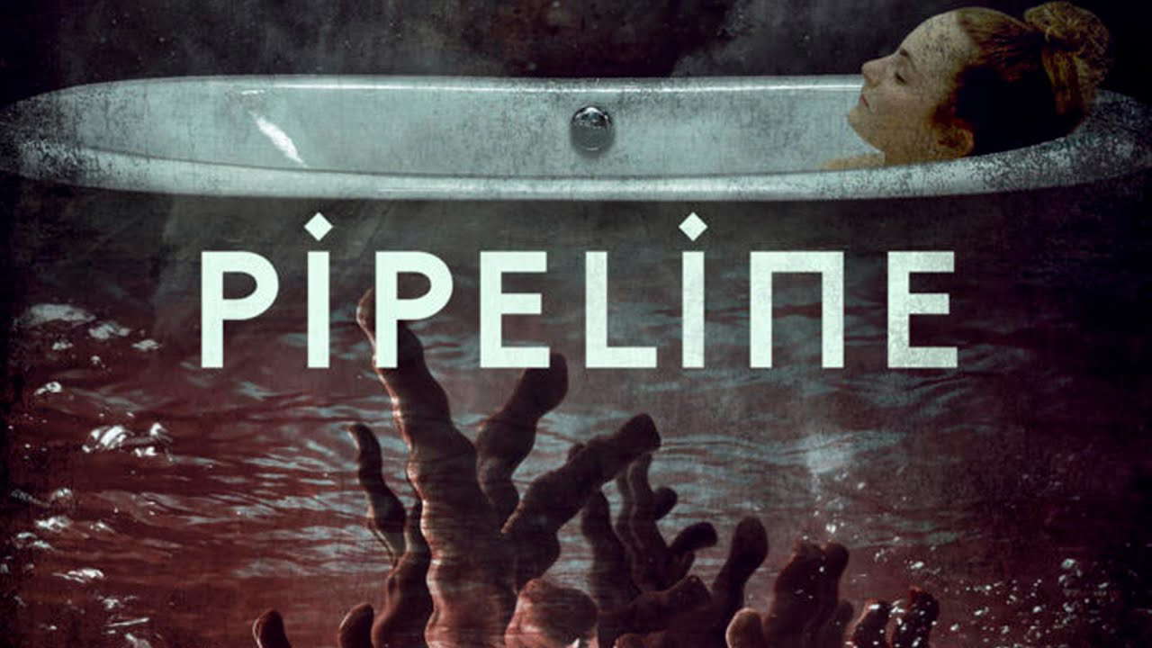Poster for Pipeline