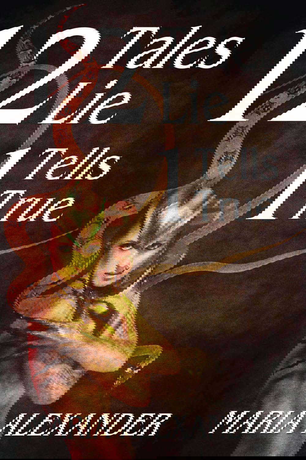 12 Tales Lie, 1 Tells True poster