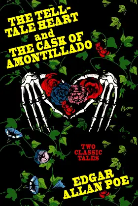 The Tell-Tale Heart and The Cask of Amontillado poster