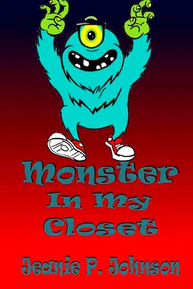 Monster In My Closet poster
