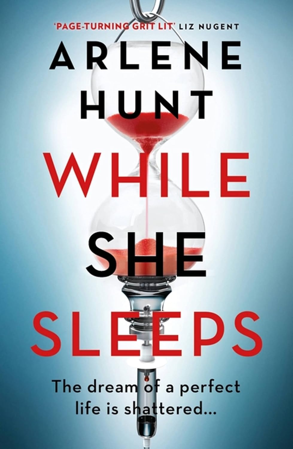 While She Sleeps: A gritty, compelling and page-turning thriller poster