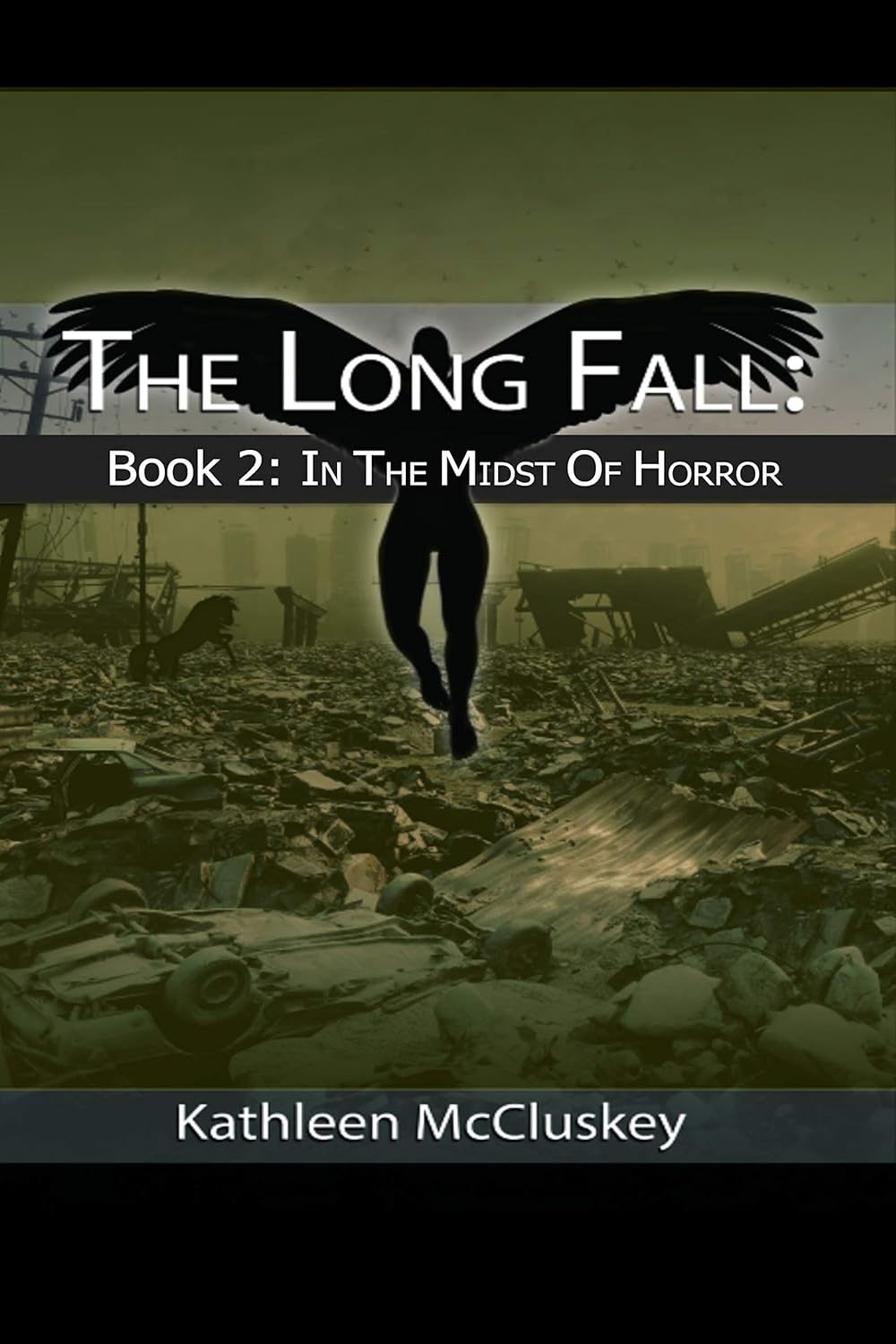 THE LONG FALL Book 2: In The Midst Of Horror poster