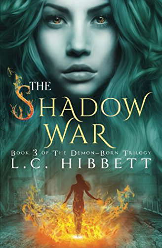 The Shadow War: A Dark Paranormal Fantasy (The Demon-Born Trilogy) poster