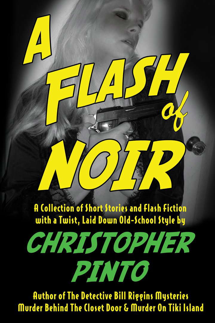 A Flash of Noir: Flash Fiction & Very Short Stories with a Twist poster
