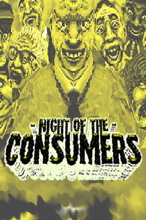 NIGHT OF THE CONSUMERS poster
