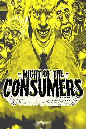 NIGHT OF THE CONSUMERS poster
