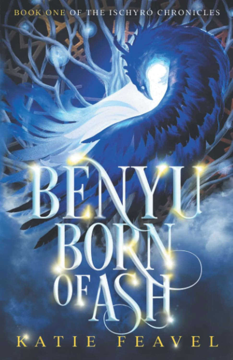 Benyu Born of Ash (The Ischyró Chronicles) poster