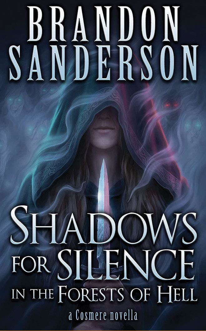 Shadows for Silence in the Forests of Hell: A Cosmere Novella poster