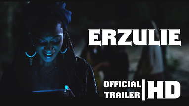 ERZULIE | Official Trailer 2022 poster