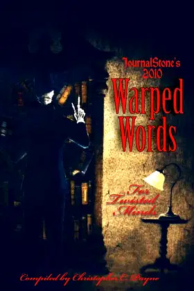 Journalstone's 2010 Warped Words, for Twisted Minds poster