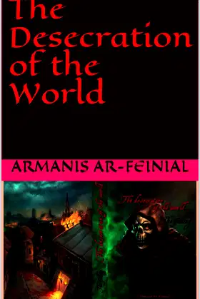 The Desecration of the World (The Falling Book 3) poster