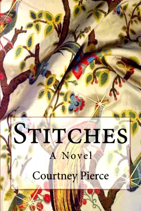 Stitches: A Novel (Stitches Trilogy Book 1) poster