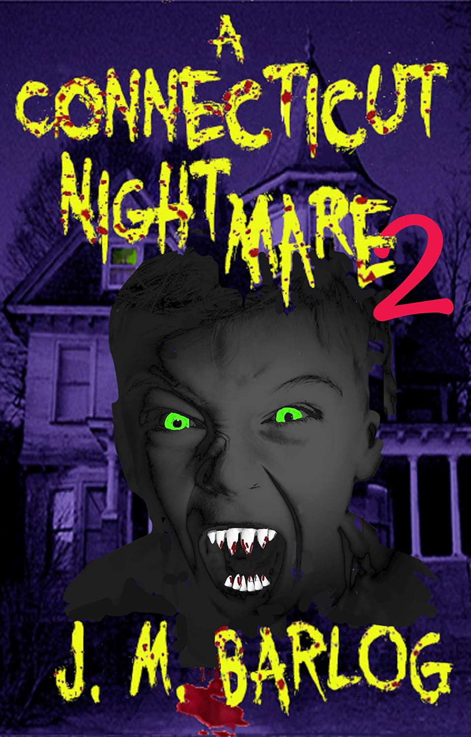 A Connecticut Nightmare 2 poster