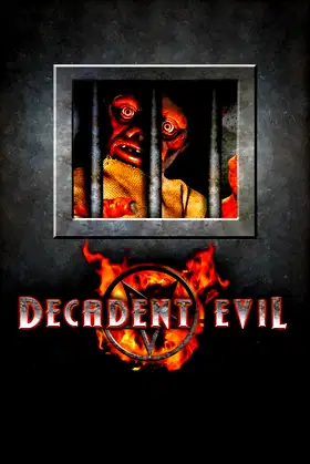 Decadent Evil poster