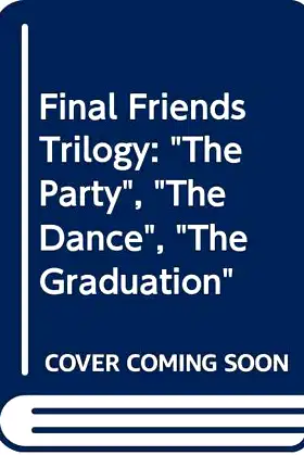 Final Friends Trilogy poster
