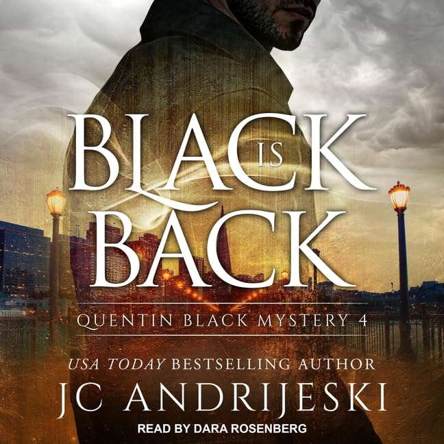 Black Is Back (The Quentin Black Mystery Series) poster