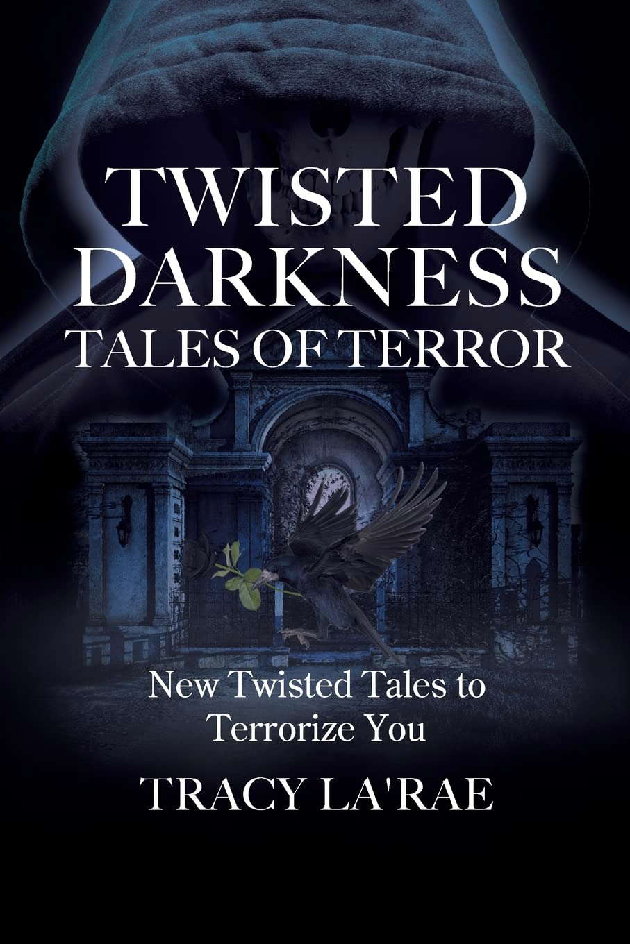 Twisted Darkness Tales of Terror: New Twisted Tales to Terrorize You poster