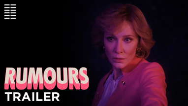 Rumours | Official Red Band Trailer | Bleecker Street poster