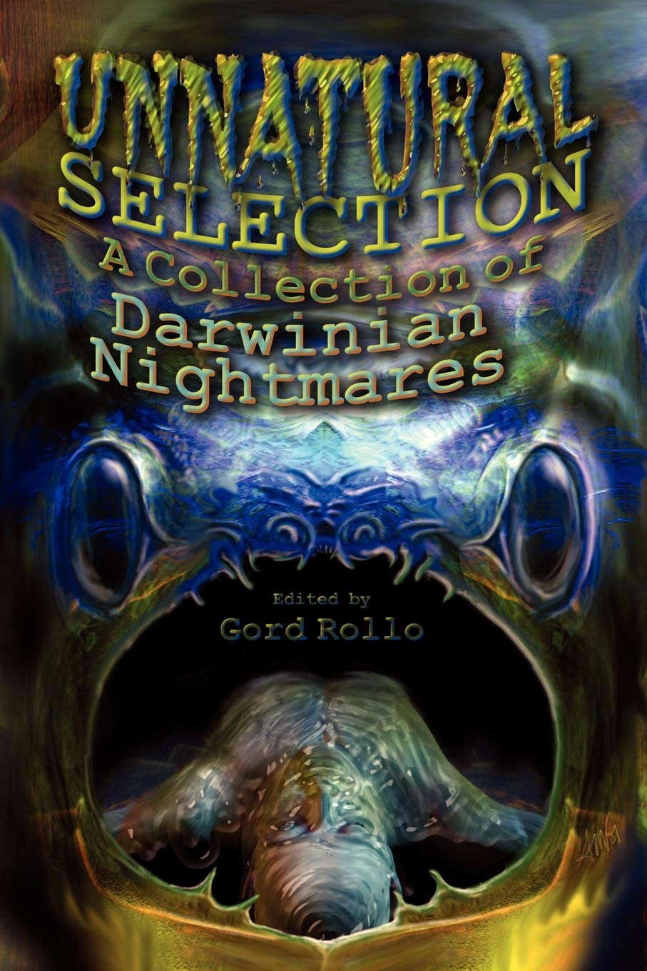 Unnatural Selection: A Collection of Darwinian Nightmares poster