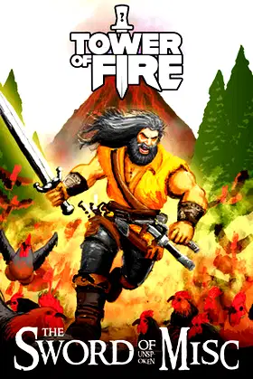 Tower of Fire: The Sword of Unspoken Misc poster