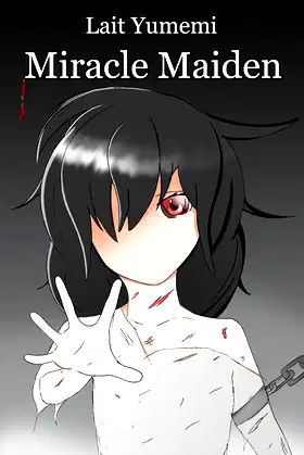 Miracle Maiden (The Unraveling of Lathine) poster