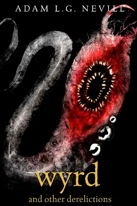 Wyrd and Other Derelictions poster