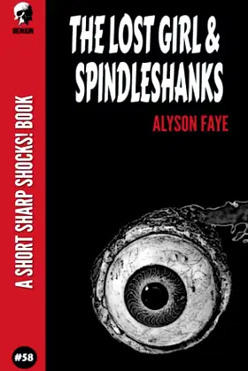 The Lost Girl & Spindleshanks poster