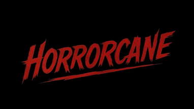 HORRORCANE | Official Trailer 2026 poster