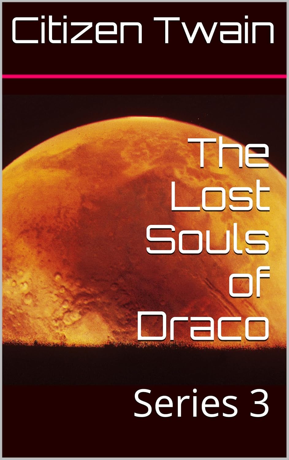 The Lost Souls of Draco: Series 3 poster