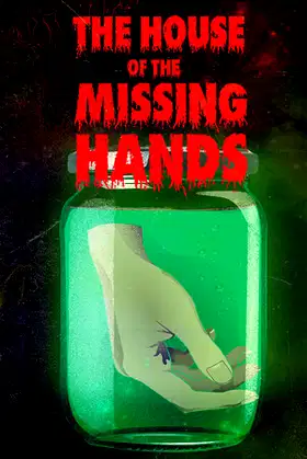 The house of the missing hands poster